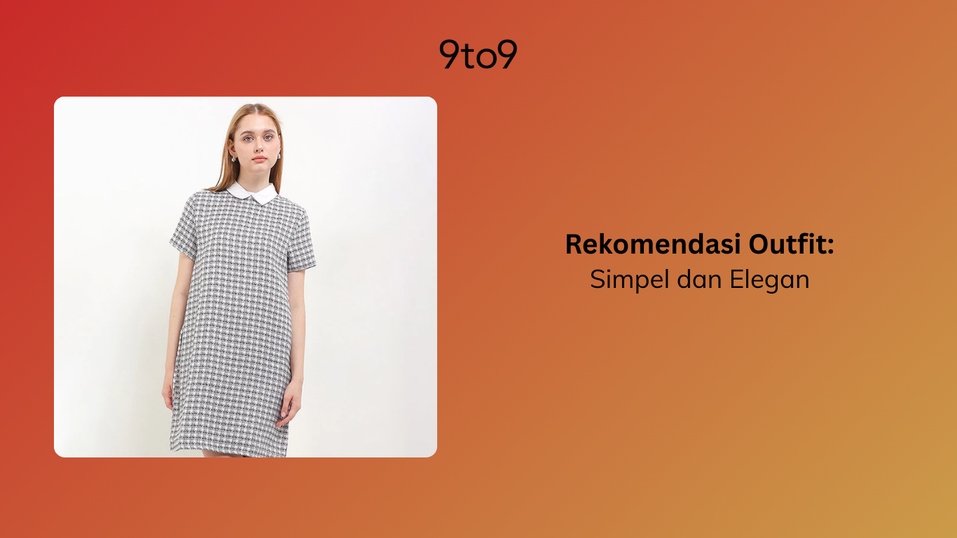 5 Rekomendasi Outfit Natal: Simpel dan Elegan