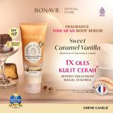 Bonavie TONE UP UV Brightening Body Serum SPF 40 PA++ & 4X NIACINAMIDE Instant brightening - Fragrance Wangi Mewah Body Lotion - Creme Canele
