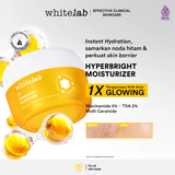 Whitelab Hyperbright Brightening Moisturizer - Kulit Lembap Cerah Glowing Tanpa Noda Hitam